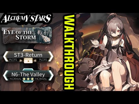 [Alchemy Stars] Eye of the Storm ST3-Return & N6-The Valley