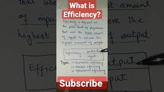 What is Efficiency?