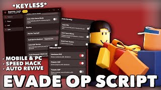 *NO KEY* Evade OP Script ( Pastebin 2026 ) ( Auto Fram Wins, Auto Self Revive, Speed Hack )