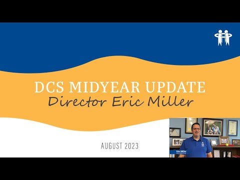 DCS Agency Update