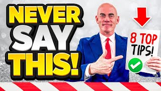 7 THINGS YOU SHOULD NEVER SAY IN AN INTERVIEW (If You Want the Job!) 100% PASS GUARANTEE!