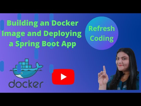 Docker Image with Dockerfile | Deploying a Spring Boot App