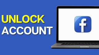 How to Unlock Facebook Account