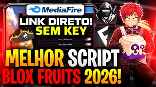 ✅Blox Fruits Script for Mobile and PC without Key - Direct Link - Updated 2026 + Updated Delta Ex...