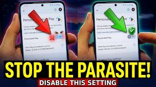 This Digital Parasite Monitors your Phone 24/7 to Display ADS! Disable This Settings