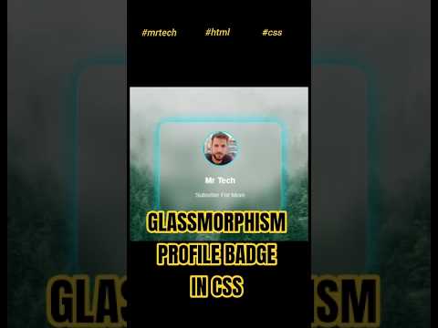✨How to Create a Glassmorphism Profile Badge using HTML & CSS | Animated Glow Effect✨#coding #shorts