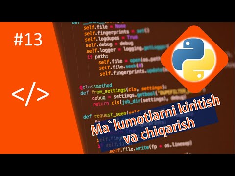 Python Ma'lumotlarni kiritish va chiqarish I 2-Bo'lim 4-dars