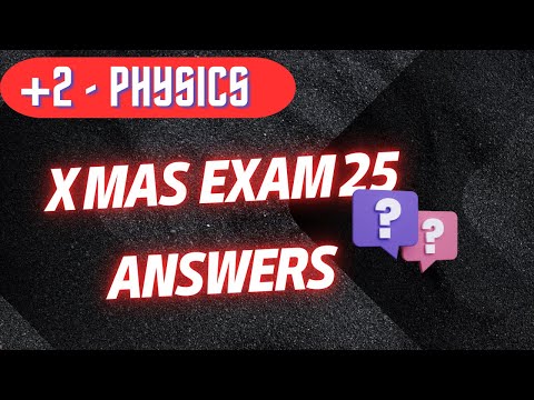 Plus Two Second terminal Examination Solutions -PHYSICS (16-December 2025) Quick Analysis 