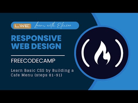 FreeCodeCamp - Responsive Web Design(CH-2) (Steps 81-91) || Learn With Elixiee