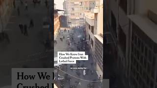 How We Know Iran Crushed Protests with Lethal Force