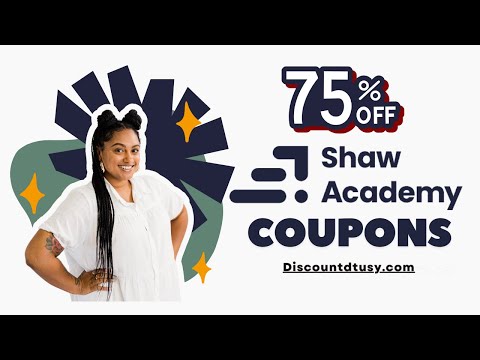 75% Off Shaw Academy Coupon & Discount Codes | All Codes Are Live Tested In Video