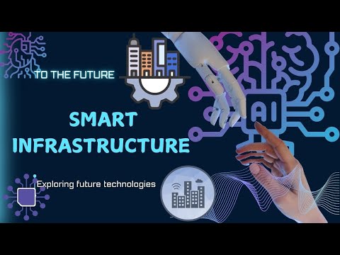 The Power of Smart Infrastructure