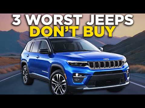 3 WORST and 4 BEST Jeep Models to Own