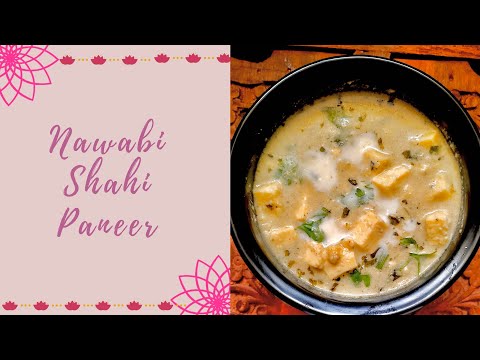 Nawabi Paneer | Restaurant style paneer gravy | Paneer recipes | Paneer in white gravy |Shahi Paneer
