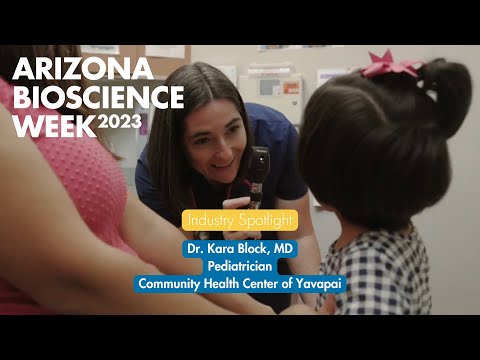Bioscience Week 2023 Industry Spotlight: Dr. Kara Block a Pediatrician in rural Yavapai Arizona