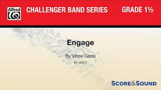 Engage, by Vince Gassi – Score & Sound