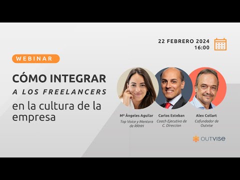 Outvise Webinar - Cómo integrar a los freelancers en la cultura de la empresa