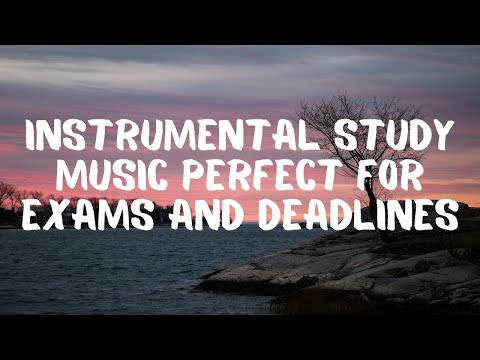 Instrumental Study Music – Perfect for Exams and Deadlines