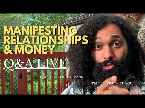 Neville Goddard Manifesting Relationships and Money Live Q&A