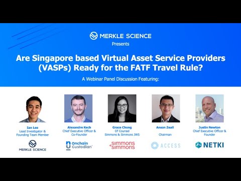 Webinar | Are Singapore based Virtual Asset Service Providers Ready for the FATF Travel Rule?