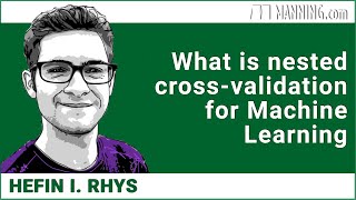 What is nested cross-validation for Machine Learning