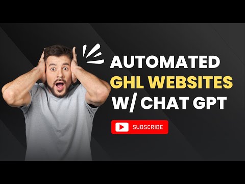 ChatGPT GoHighLevel Fully Automated Websites In 30 Seconds