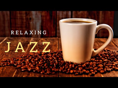 Relaxing Jazz Music - Background Chill Out Music - Music for Relax Study Work
