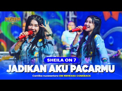 JADIKANLAH AKU PACARMU ( J.A.P - Sheila On 7) - Cantika Nuswantoro OM NIRWANA COMEBACK