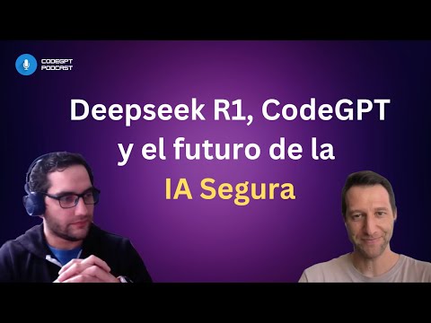 CodeGPT Podcast: La disrupción de DeepSeek R1 y cómo utilizarlo con tus datos 👀
