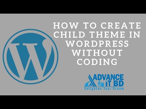 How to Create Child Theme in WordPress Without Coding (WordPress Bangla Tutorial)