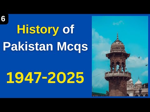 History of Pakistan 1947 to 2025 (Part-6) | General Knowledge about Pakistan | Pakistan Quiz | #quiz