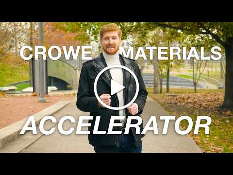 2025 Crowe Materials Accelerator Wave 2 Launch