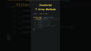7 JavaScript Array Methods