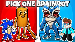ROBLOX PICK A BRAINROT SIDE TUNG TUNG TUNG SAHUR EDITION !!
