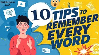 10 Easy Tips to Remember Words and Speak English Fluently | Improve English Speaking Fast | Talk Hub