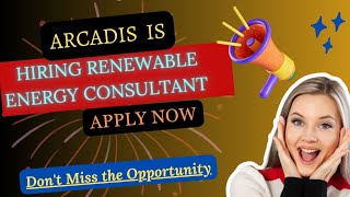 Vacancy for Renewable Energy Consultant in Netherland based MNC - ARCADIS Job Update on 30 May 2023