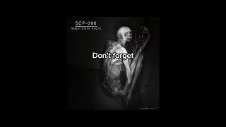 SCP-096 Object Class: Euclid