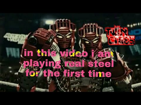 first gameplay of real steel 4 match with cool robots|real steel