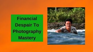From Financial Despair To Photography Mastery: Success Through Adversity | Billy Chan & Anita Mattu