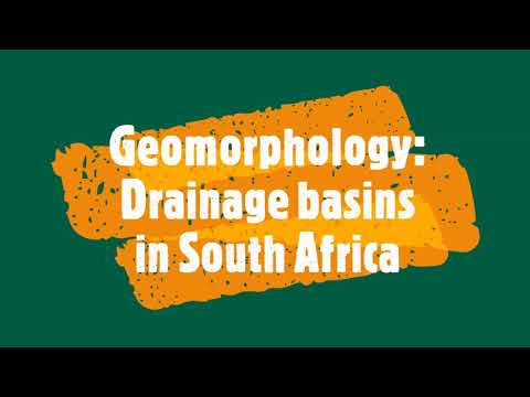 Geomorphology- Drainage basins in South Africa