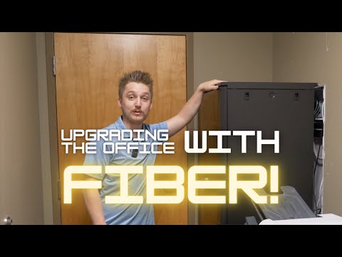 Upgrading the Office with Fiber