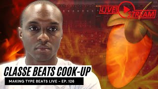 @ClassEBeats Cook-Up | Making Exclusive Type Beats Live [Ep. 126]