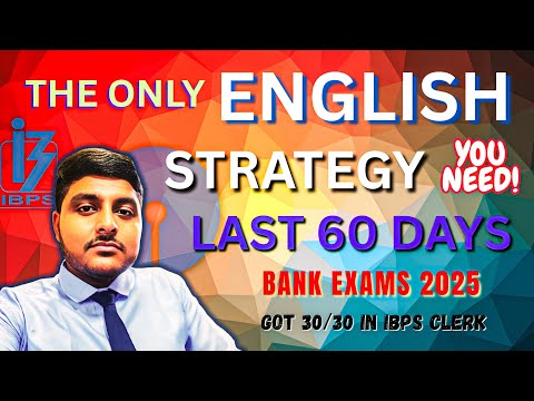 MOST POWERFUL ENGLISH STRATEGY for BANK EXAM 2025 | LAST 60 DAYS MASTERPLAN | বাংলা 🔥