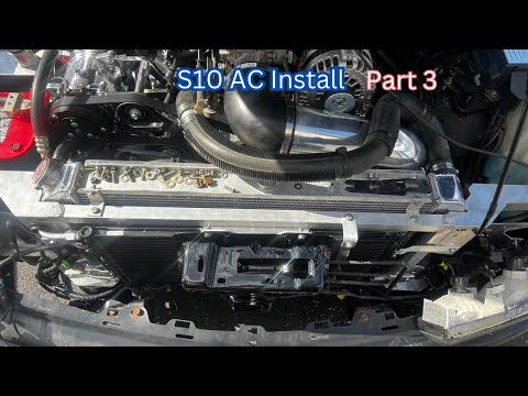 LS S10 AC Install Part 3