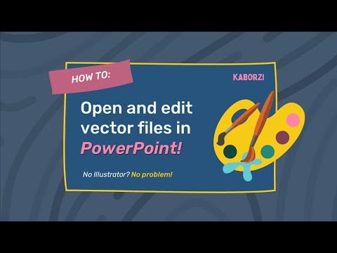 How to Open and Edit Vector Files Using PowerPoint (Convert from .EPS to .SVG!)