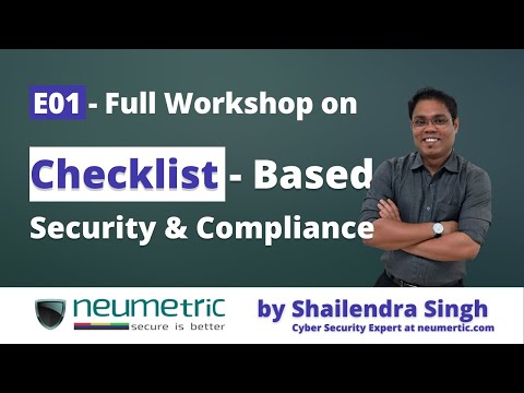 Checklist-based Cyber Security & Compliance by Shailendra Singh | Workshop E01