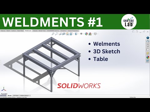 Weldments Feature | 3D Sketch | Table exercise | SolidWorks for Beginners