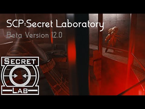 SCP:SL 12.0 Beta is fire (SCP:Secret Laboratory 12.0)