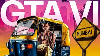 GTA VI in Mumbai???