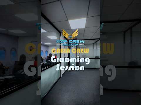 GROOMING SESSION PART 1 | CABIN CREW TRAINING | TOP CREW AVIATION | #cabincrew #cabincrewtraining
